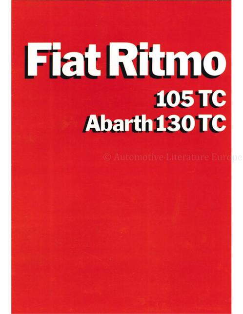 1984 FIAT RITMO 105 TC / ABARTH 130 TC BROCHURE DUITS, Livres, Autos | Brochures & Magazines, Enlèvement ou Envoi