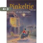 Pinkeltje en zijn vriendjes 9789047513414 Dick Laan, Boeken, Verzenden, Gelezen, Dick Laan