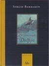 De dromende dolfijn 9789054667247 S. Bambaren, Livres, Romans, Envoi