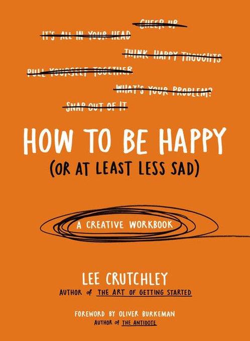 How to Be Happy (or at Least Less Sad) 9780399172984, Boeken, Taal | Engels, Gelezen, Verzenden