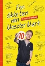 Een dikke tien van Meester Mark 9789463190886, Mark van der Werf, Zo goed als nieuw, Verzenden