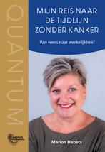 Mijn reis naar de tijdlijn zonder kanker / Quantum, Boeken, Verzenden, Gelezen, Marion Habets