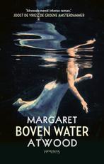 Boven water 9789044637755, Margaret Atwood, Verzenden