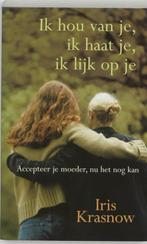 Ik hou van je, ik haat je, ik lijk op je 9789045306339, Boeken, Verzenden, Gelezen, I. Krasnow