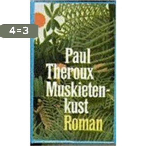 Muskietenkust 9789029548670 Paul Theroux, Boeken, Romans, Gelezen, Verzenden