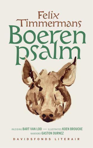 Boerenpsalm 9789022338858 Felix Timmermans, Boeken, Techniek, Gelezen, Verzenden