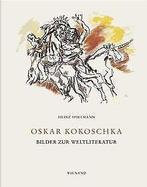Oskar Kokoschka: Bilder zur Weltliteratur  Book, Not specified, Verzenden