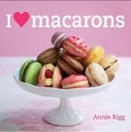Becht lifestyle I love macarons / Becht lifestyle Annie Rigg, Boeken, Verzenden, Zo goed als nieuw, Annie Rigg
