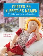 Poppen en kleertjes naaien 9789058774330 Heike Roland, Verzenden, Zo goed als nieuw, Heike Roland