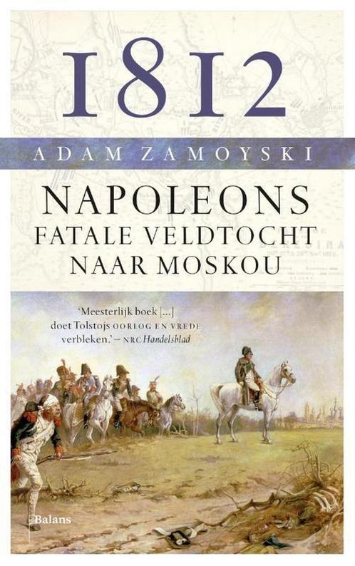 1812 9789460039362 Adam Zamoyski, Boeken, Geschiedenis | Wereld, Gelezen, Verzenden