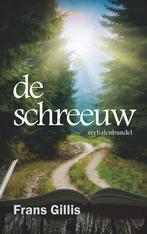 De schreeuw 9789086665464 Frans Gillis, Verzenden, Zo goed als nieuw, Frans Gillis