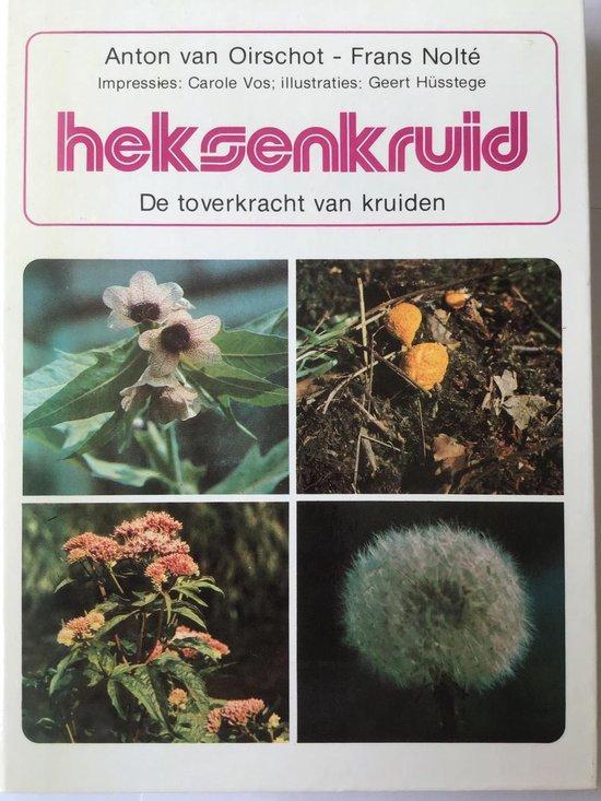 Heksenkruid 9789025265120 Oirschot, Boeken, Overige Boeken, Gelezen, Verzenden