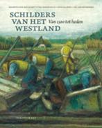 Schilders van het Westland 9789055947515, Boeken, Verzenden, Gelezen, Maarten van der Schaft