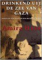 Drinkend uit de zee van Gaza 9789066172807 A. Hass, Verzenden, Gelezen, A. Hass