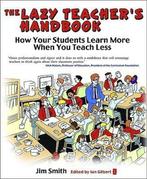 Lazy Teacher's Handbook - Jim Smith - 9781845902896 - Paperb, Livres, Livres d'étude & Cours, Verzenden