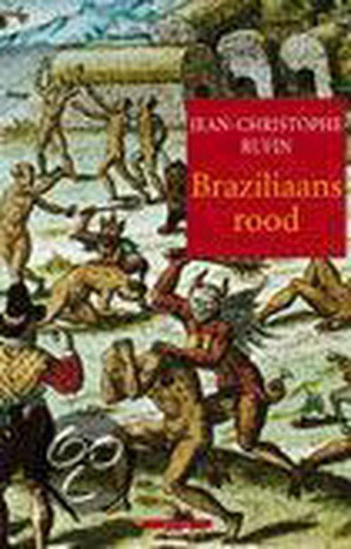 Braziliaans Rood 9789045009827, Livres, Romans, Envoi