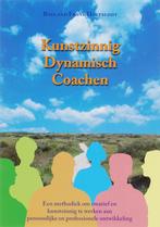 Kunstzinnig Dynamisch Coachen 9789063787349 R.F. Hoefsloot, Verzenden, Gelezen, R.F. Hoefsloot