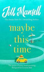 Maybe this time 9781472248459 Jill Mansell, Verzenden, Jill Mansell