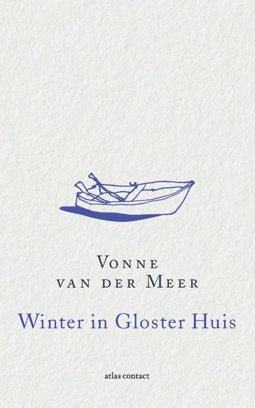 Winter in Gloster huis 9789025446222 Vonne van der Meer, Boeken, Romans, Gelezen, Verzenden