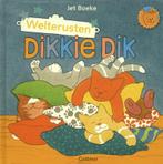 Dikkie Dik - Welterusten, Dikkie Dik! 9789025754952, Boeken, Gelezen, Verzenden, Jet Boeke, Jet Boeke