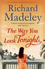 The Way You Look Tonight 9781471112652, Richard Madeley, Zo goed als nieuw, Verzenden