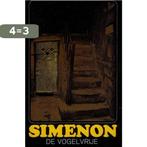 Vogelvrye 9789022915448 Georges Simenon, Boeken, Verzenden, Gelezen, Georges Simenon