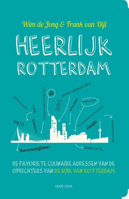 Heerlijk Rotterdam 9789461431264 Wim de Jong, Boeken, Reisgidsen, Zo goed als nieuw, Verzenden