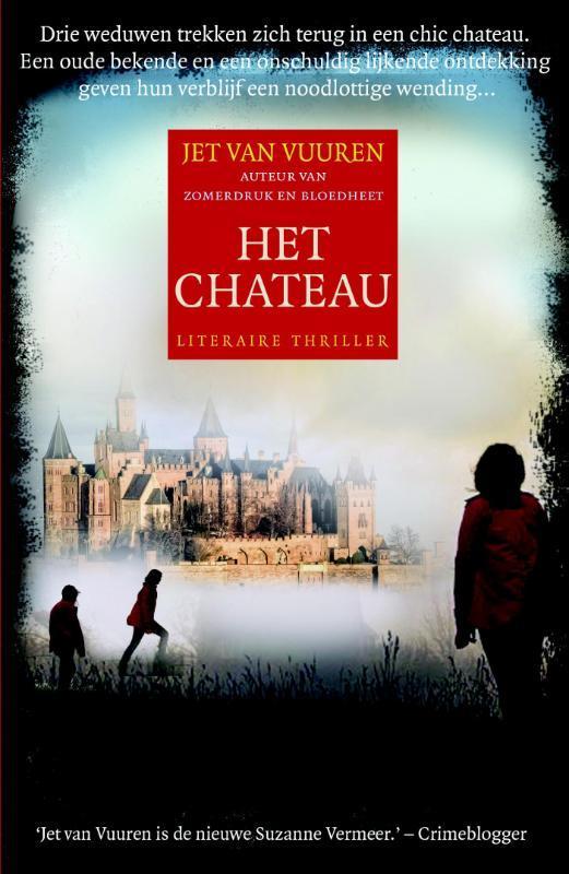 Het chateau 9789045207650 Jet van Vuuren, Boeken, Thrillers, Gelezen, Verzenden