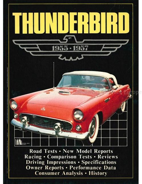 THUNDERBIRD 1955 - 1957 (BROOKLANDS), Livres, Autos | Livres