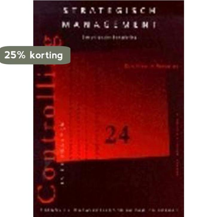 Strategisch management / Controlling in de praktijk / 24, Boeken, Economie, Management en Marketing, Zo goed als nieuw, Verzenden