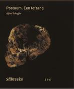 Postuum. Een lofzang / Slibreeks / 147 9789079875719, Boeken, Verzenden, Zo goed als nieuw, Alfred Schaffer