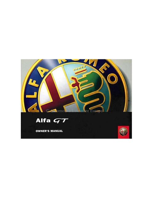 2004 ALFA ROMEO GT INSTRUCTIEBOEKJE ENGELS, Autos : Divers, Modes d'emploi & Notices d'utilisation, Enlèvement ou Envoi