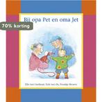 Bij Opa Pet En Oma Jet 9789076977041 Elle van Lieshout, Verzenden, Zo goed als nieuw, Elle van Lieshout