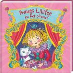 Prinses Lillifee en het circus! 9789461444752, Boeken, Verzenden, Zo goed als nieuw, Monika Finsterbusch