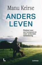 Anders leven 9789401478137 Manu Keirse, Boeken, Verzenden, Gelezen, Manu Keirse