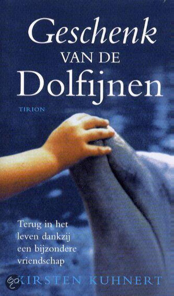 Geschenk van de dolfijnen 9789043903134 K. Kuhnert, Boeken, Literatuur, Zo goed als nieuw, Verzenden