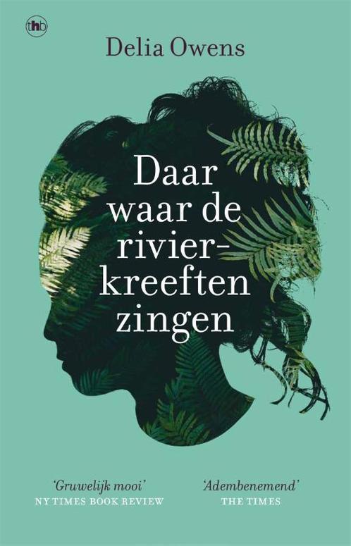 Daar waar de rivierkreeften zingen 9789044368352 Delia Owens, Boeken, Overige Boeken, Zo goed als nieuw, Verzenden