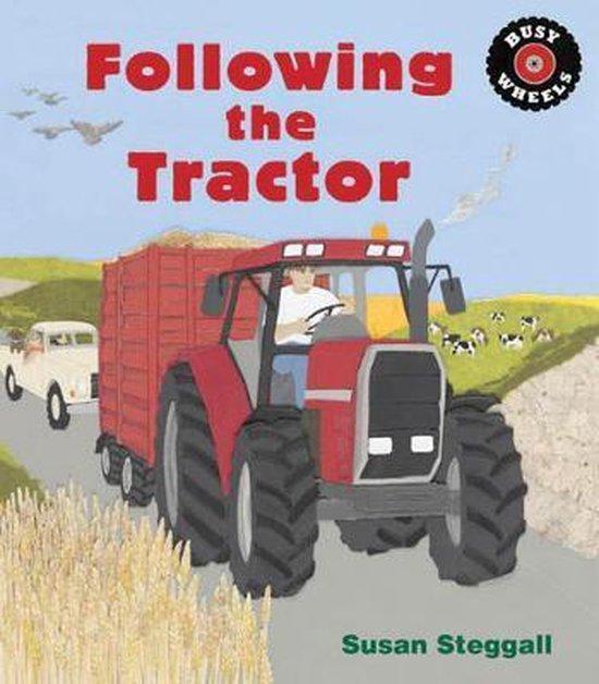 Following the tractor 9781847806574 Susan Steggall, Boeken, Taal | Engels, Gelezen, Verzenden