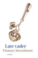Late vader 9789044657494 Thomas Rosenboom, Boeken, Verzenden, Zo goed als nieuw, Thomas Rosenboom