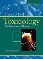 Casarett & Doulls Toxicology 9780071470513, Boeken, Gelezen, Curtis Klaassen, John Doull, Verzenden