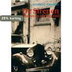 De sirenen 9789075879421 A.C. Gischler, Boeken, Verzenden, Gelezen, A.C. Gischler