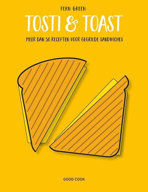 Tosti & toast 9789461431738, Livres, Livres de cuisine, Envoi