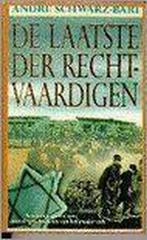 De laatste der Rechtvaardigen 9789022980743 Schwarz Bart, Boeken, Historische romans, Verzenden, Gelezen, Schwarz Bart