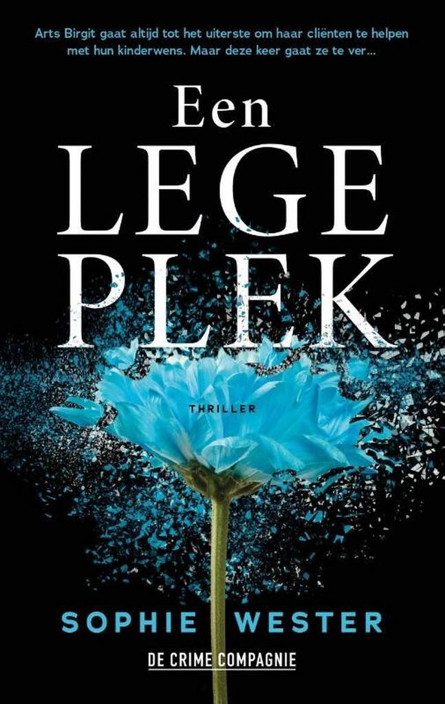 Een lege plek / Crème de la crime 9789461096838, Boeken, Thrillers, Gelezen, Verzenden