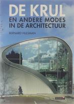 Mode In De Architectuur 9789044604993, Boeken, Kunst en Cultuur | Architectuur, Gelezen, Bernard Hulsman, Verzenden