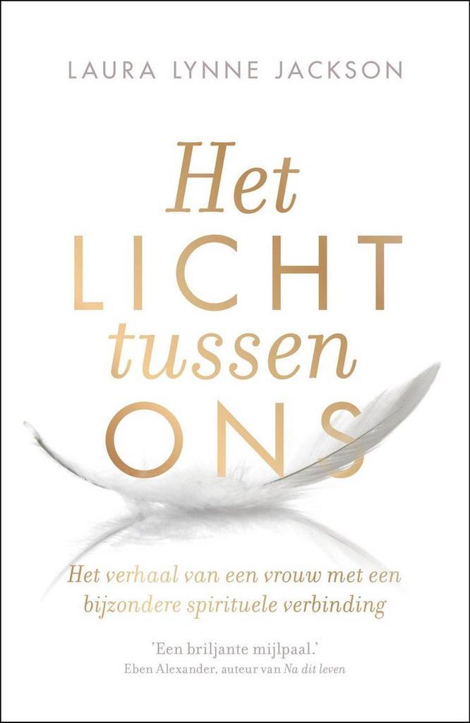 Het licht tussen ons 9789400506961 Laura Lynne Jackson, Boeken, Esoterie en Spiritualiteit, Zo goed als nieuw, Verzenden