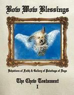 Bow Wow Blessings.by Testament New   ., Boeken, Verzenden, Zo goed als nieuw, The Chew Testament