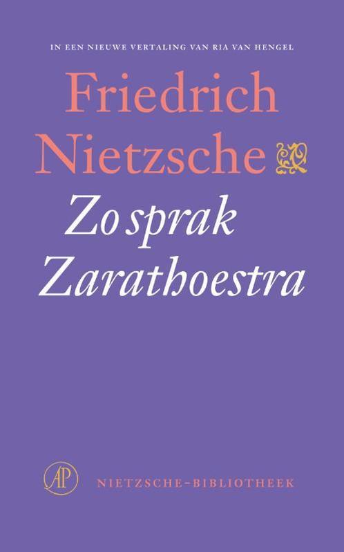 Zo sprak Zarathoestra / Nietzsche-bibliotheek 9789029588492, Boeken, Filosofie, Zo goed als nieuw, Verzenden