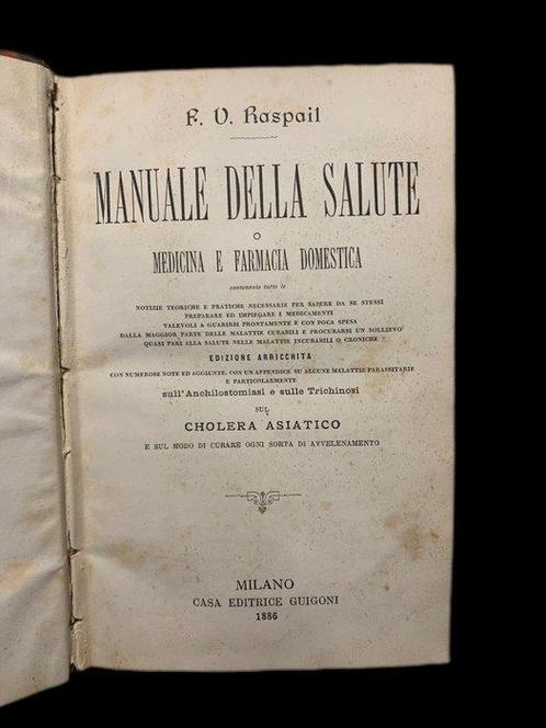 Raspail - Manuale della Salute - 1886, Antiek en Kunst, Antiek | Boeken en Manuscripten