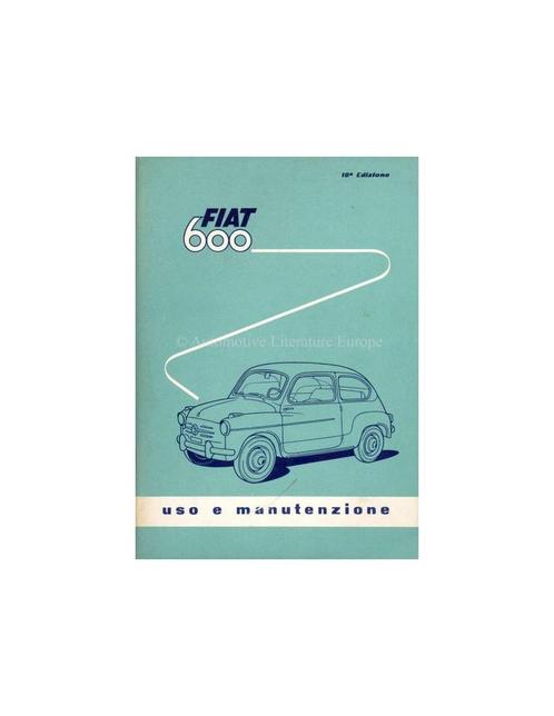 1959 FIAT 600 INSTRUCTIEBOEKJE ITALIAANS, Autos : Divers, Modes d'emploi & Notices d'utilisation, Enlèvement ou Envoi